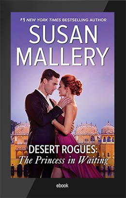 DESERT ROGUES: THE PRINCESS IN WAITING